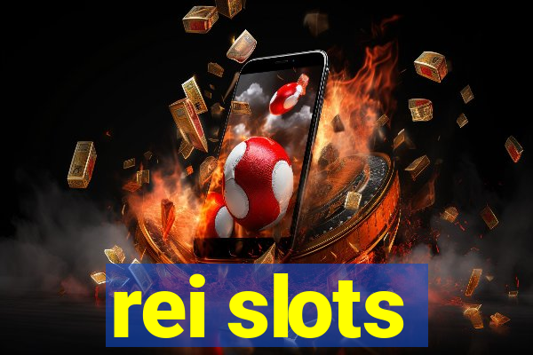 rei slots